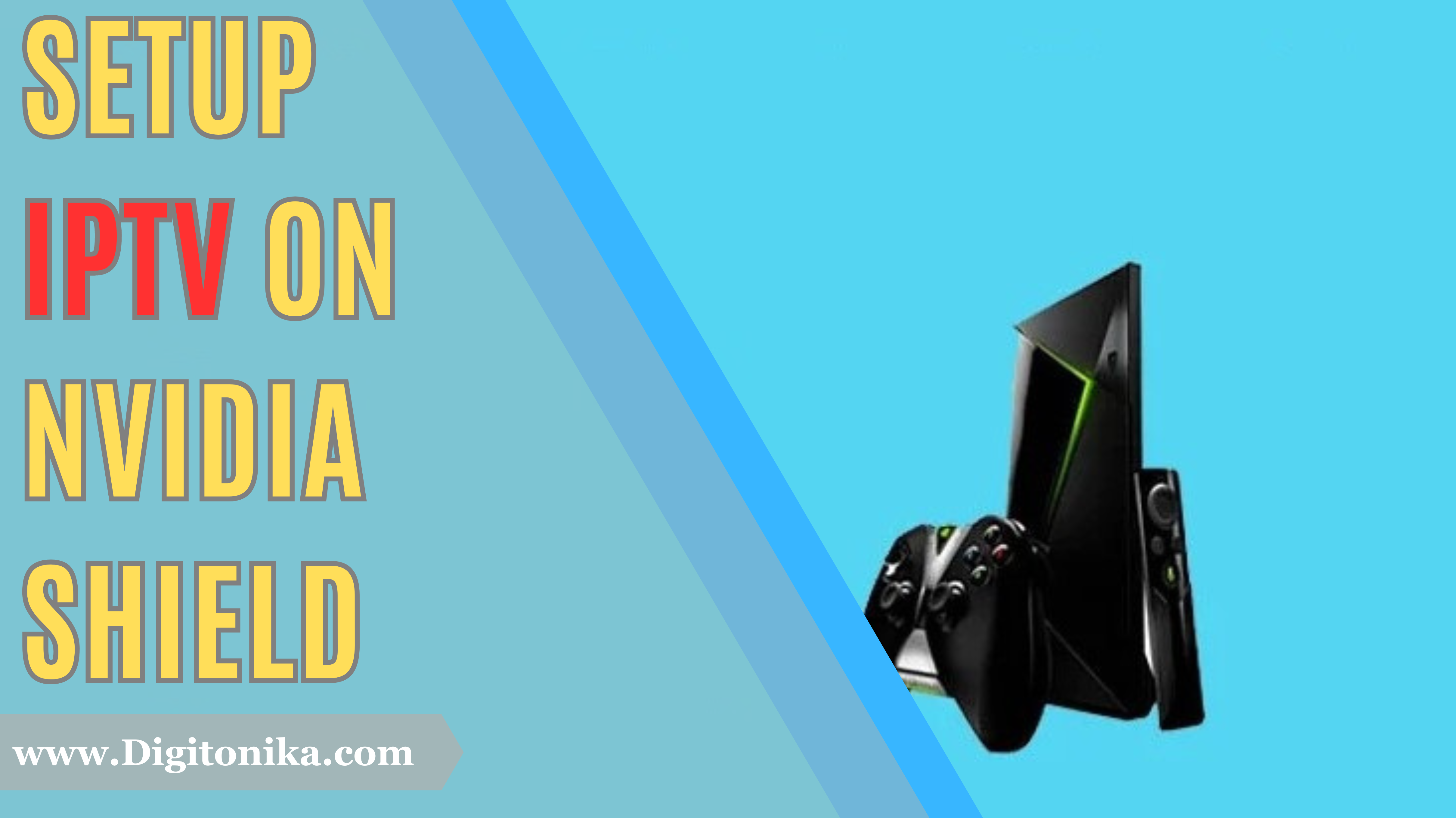 Dvidia Shield How to Install and Setup IPTV on Nvidia Shield Best 2023